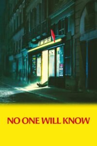 No One Will Know izle
