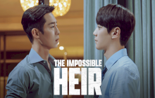 The Impossible Heir 1.Sezon 1.Bölüm